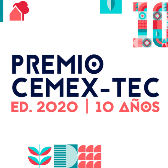 Nueva Convocatoria Global Del PREMIO CEMEX–TEC - Revista Ganar-Ganar