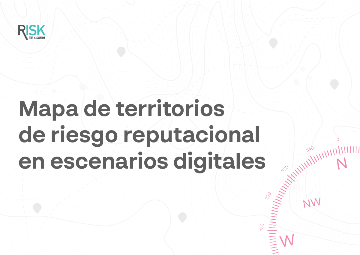 Mapa de territorios de riesgo reputacional en escenarios digitales revela vulnerabilidades en seis diferentes industrias en México